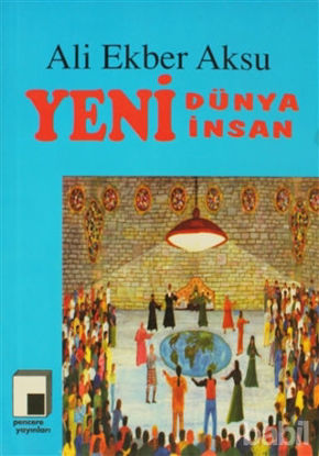 Picture of Yeni Dünya Yeni İnsan