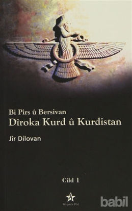 Picture of Bi Pirs ü Bersivan - Diroka Kurd ü Kurdistan Cild: 1