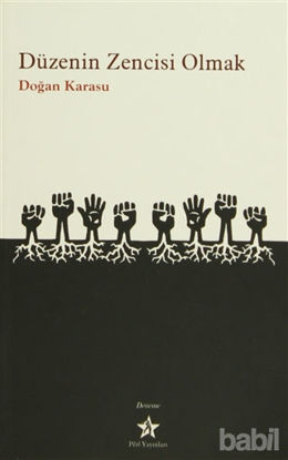 Picture of Düzenin Zencisi Olmak