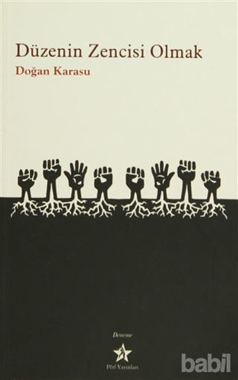 Picture of Düzenin Zencisi Olmak