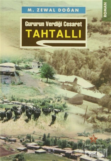 Picture of Gururun Verdiği Cesaret Tahtallı