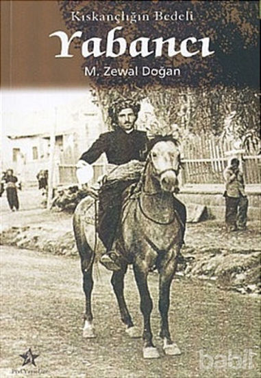 Picture of Yabancı Kıskançlığın Bedeli