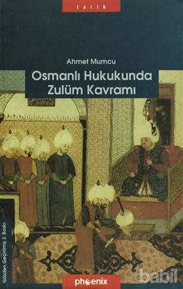 Picture of Osmanlı Hukukunda Zulüm Kavramı