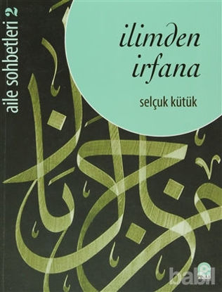 Picture of İlimden İrfana