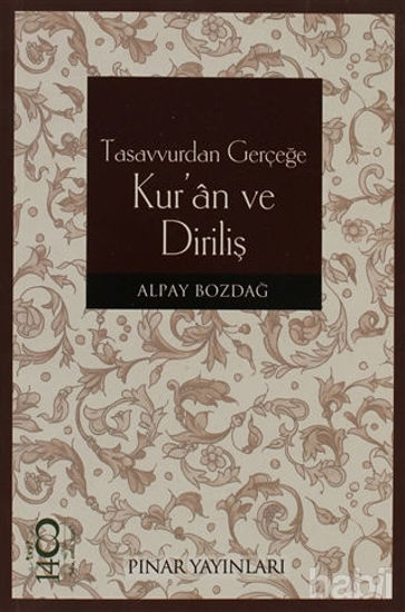 Picture of Tasavvurdan Gerçeğe Kur’an ve Diriliş