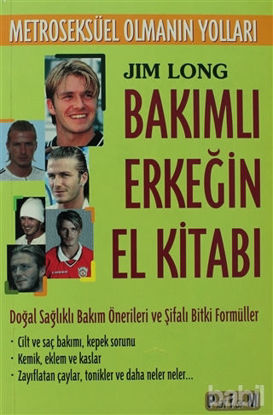 Picture of Bakımlı Erkeğin El Kitabı - Metroseksüel Olmanın Yolları