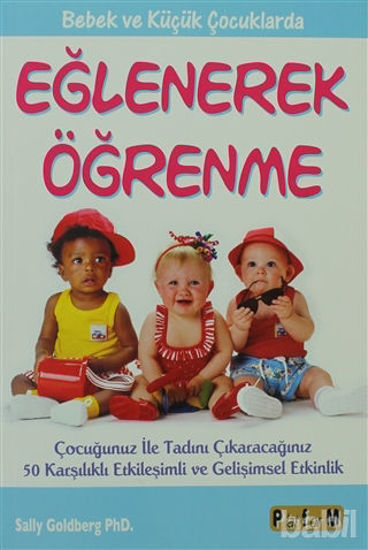 Picture of Bebek ve Küçük Çocuklarda Eğlenerek Öğrenme