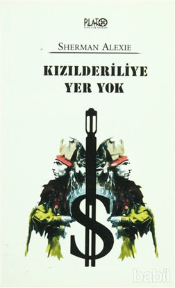 Picture of Kızılderiliye Yer Yok