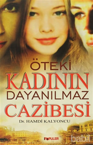 Picture of Öteki Kadının Dayanılmaz Cazibesi