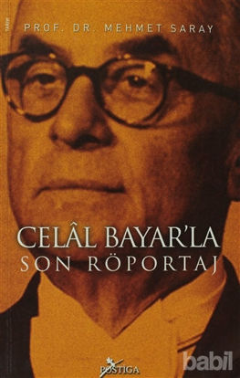 Picture of Celal Bayar’la Son Röportaj