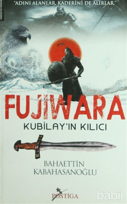 Picture of Fujiwara - Kubilay’ın Kılıcı