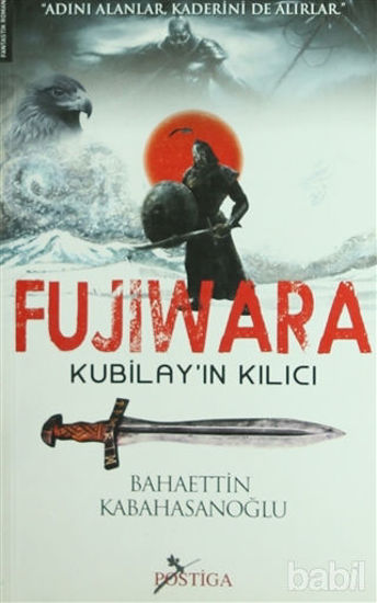 Picture of Fujiwara - Kubilay’ın Kılıcı