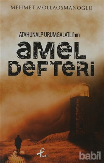 Picture of Atahunalp Urumgatlı’nın Amel Defteri