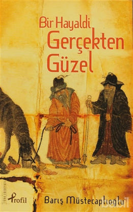 Picture of Bir Hayaldi Gerçekten Güzel