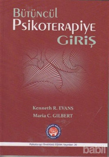 Picture of Bütüncül Psikoterapiye Giriş