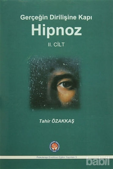 Picture of Gerçeğin Dirilişine Kapı Hipnoz II. Cilt
