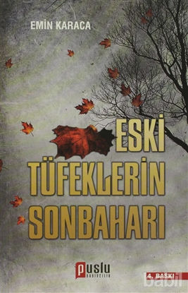 Picture of Eski Tüfeklerin Sonbaharı