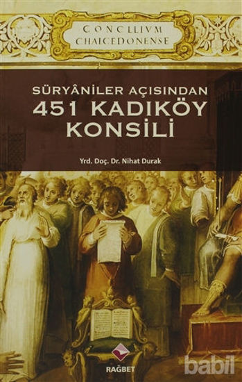 Picture of Süryaniler Açısından 451 Kadıköy Konsili