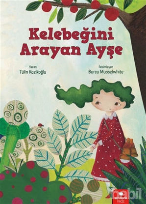 Picture of Kelebeğini Arayan Ayşe