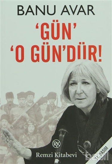 Picture of Gün O Gün’dür!
