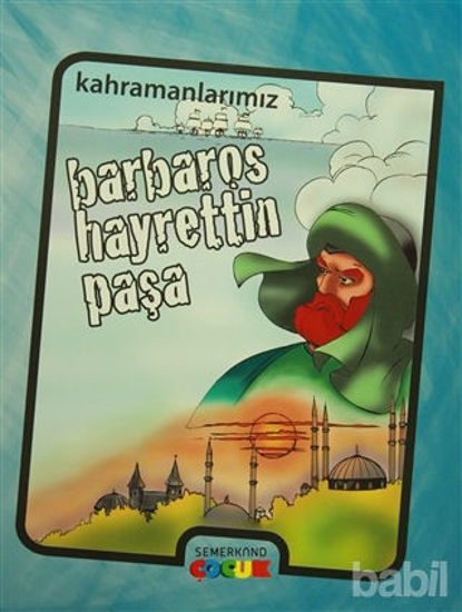 Picture of Barbaros Hayrettin Paşa