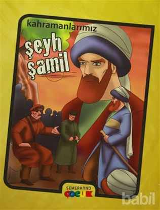 Picture of Şeyh Şamil - Kahramanlarımız