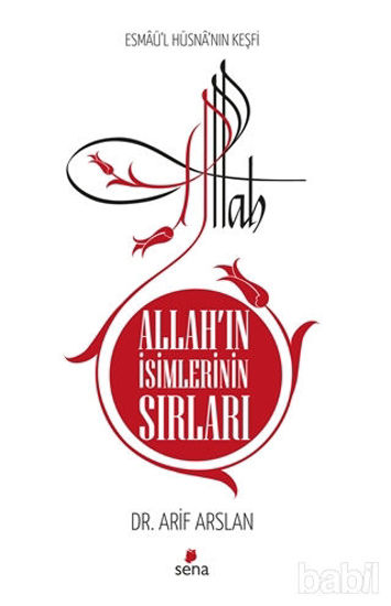Picture of Allah’ın İsimlerinin Sırları - Esmaü'l Hüsna'nın Keşfi