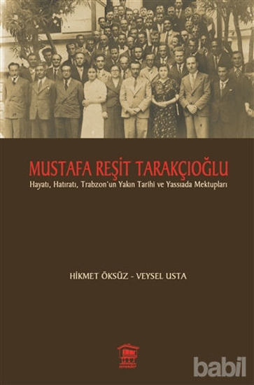 Picture of Mustafa Reşit Tarakçıoğlu
