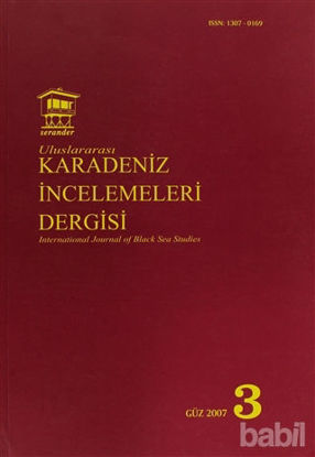 Picture of Uluslararası Karadeniz İncelemeleri Dergisi / İnternational Journal Of Black Sea Studies Sayı: 3
