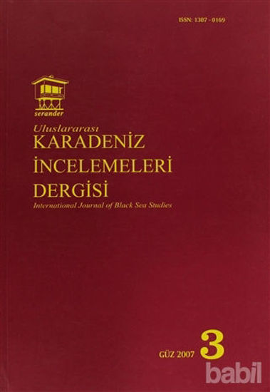 Picture of Uluslararası Karadeniz İncelemeleri Dergisi / İnternational Journal Of Black Sea Studies Sayı: 3