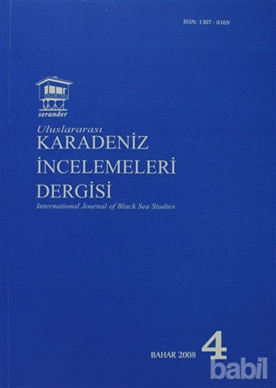 Picture of Uluslararası Karadeniz İncelemeleri Dergisi / İnternational Journal of Black Sea Studies Sayı: 4