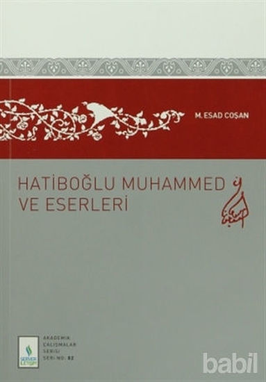 Picture of Hatiboğlu Muhammed ve Eserleri