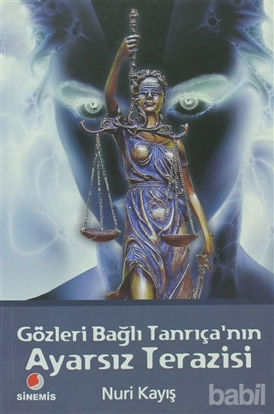 Picture of Gözleri Bağlı Tanrıça’nın Ayarsız Terazisi