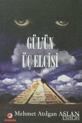 Picture of Gül’ün Üç Elçisi