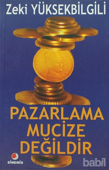 Picture of Pazarlama Mucize Değildir