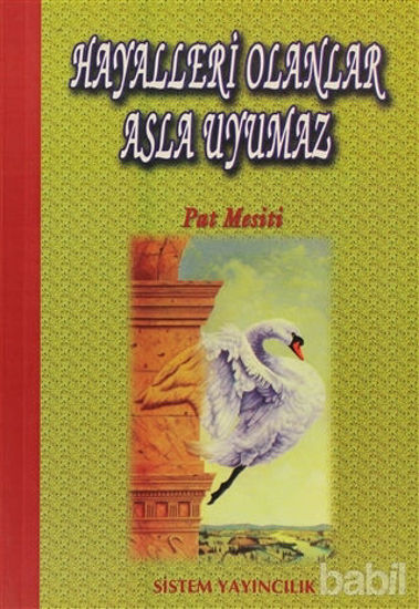 Picture of Hayalleri Olanlar Asla Uyumaz