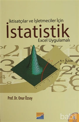 Picture of İktisatçılar ve İşletmeciler İçin İstatistik (Excel Uygulamalı)