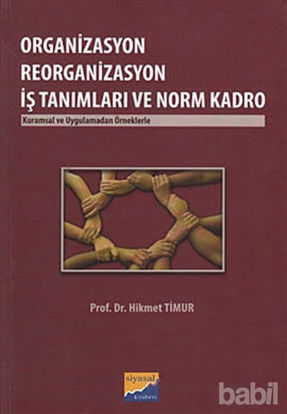 Picture of Organizasyon Reorganizasyon İş Tanımları ve Norm Kadro
