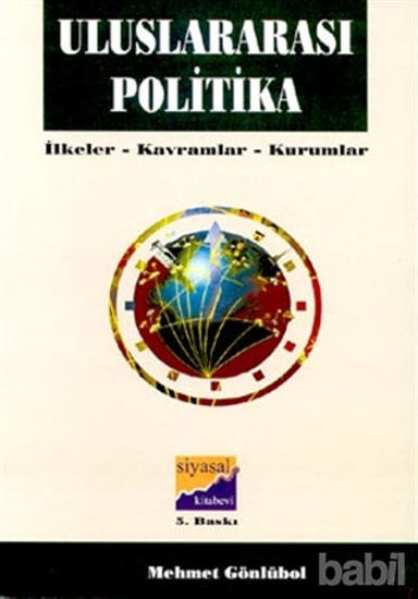 Picture of Uluslararası Politika İlkeler, Kavramlar, Kurumlar