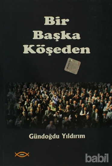 Picture of Bir Başka Köşeden