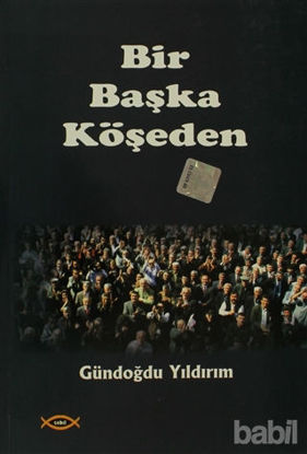 Picture of Bir Başka Köşeden