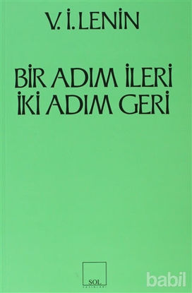Picture of Bir Adım İleri İki Adım Geri Partimizdeki Bunalım