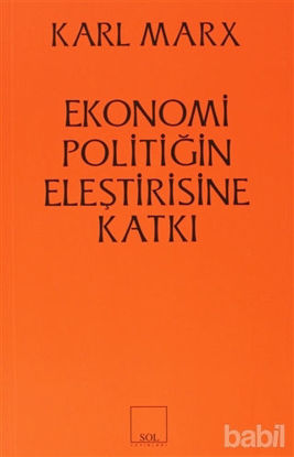 Picture of Ekonomi Politiğin Eleştirisine Katkı
