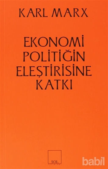 Picture of Ekonomi Politiğin Eleştirisine Katkı