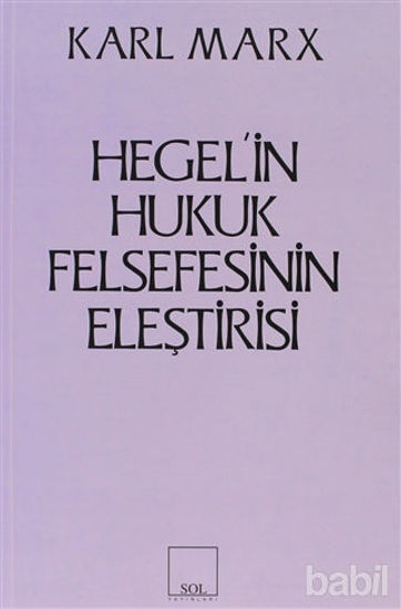 Picture of Hegel’in Hukuk Felsefesinin Eleştirisi