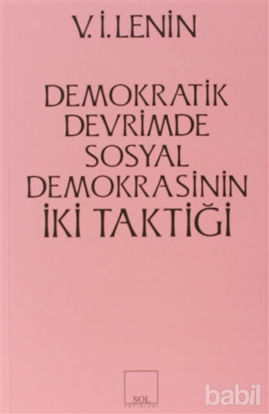 Picture of İki Taktik Demokratik Devrimde Sosyal Demokrasinin İki Taktiği