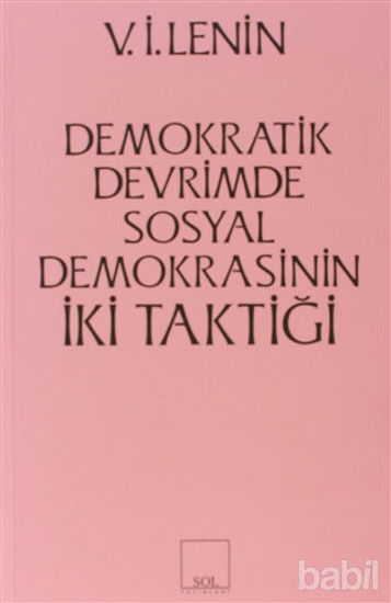 Picture of İki Taktik Demokratik Devrimde Sosyal Demokrasinin İki Taktiği
