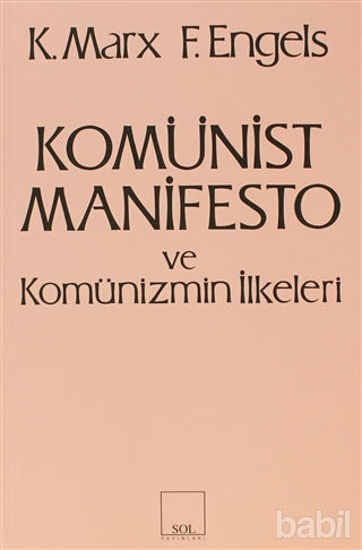 Picture of Komünist Manifesto ve Komünizmin İlkeleri