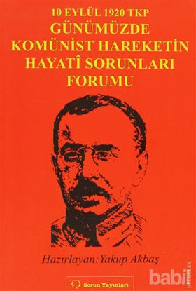 Picture of 10 Eylül 1920 TKP ve Günümüzde Komünist Hareketin Hayati Sorunları Forumu