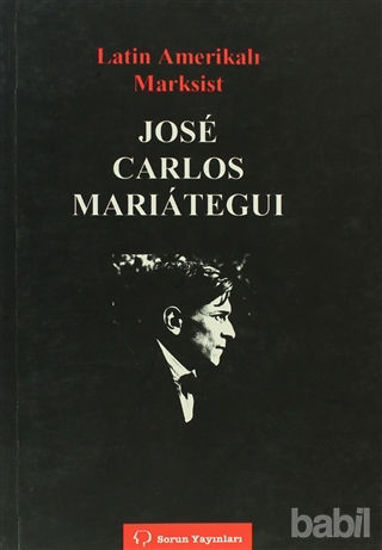 Picture of Latin Amerikalı Marksist Jose Carlos Marıateguı